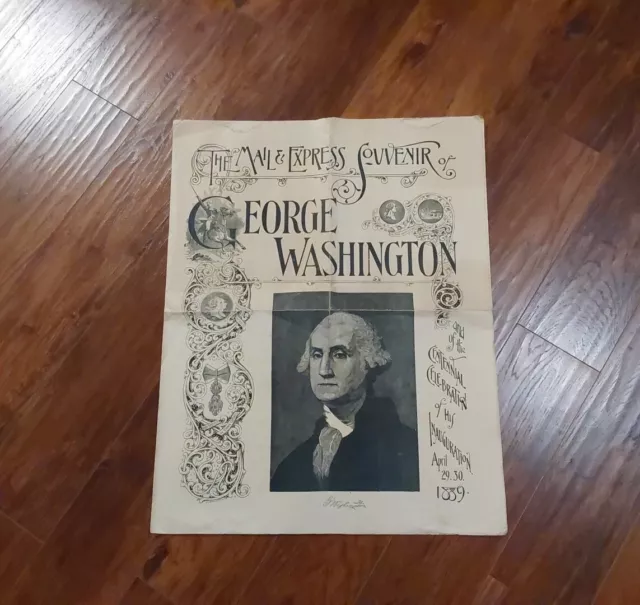 Mail & Express 1889 President George Washington Centennial Celebration Newspaper