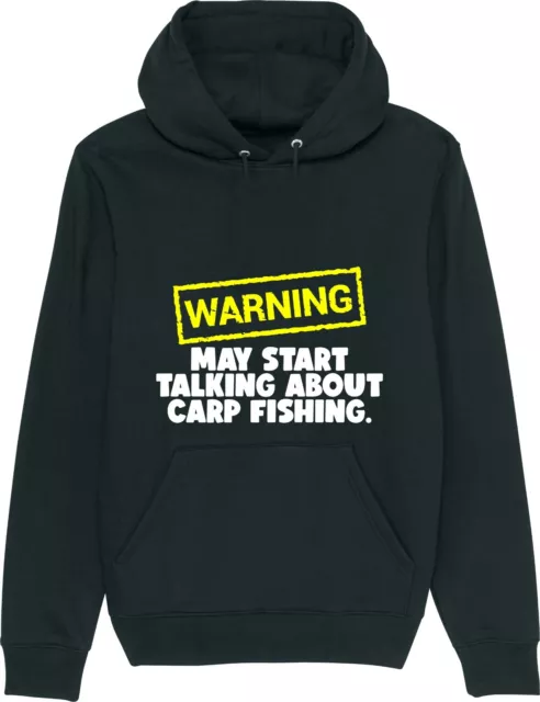 Felpa con cappuccio unisex Warning May Start Talking About CARP FISHING Fisher slogan divertente
