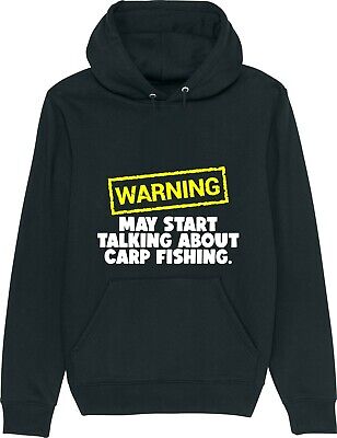 Warning May Start Talking About CARP FISHING Fisher Funny Slogan Unisex Hoodie