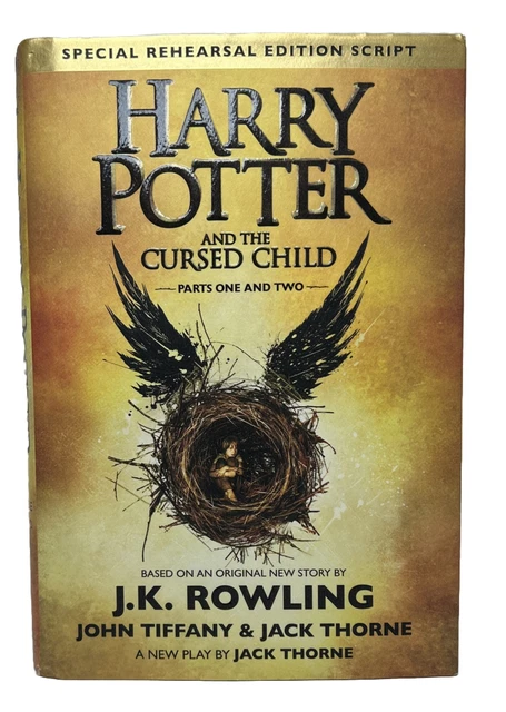 Harry Potter & the Cursed Child Special Rehearsal Script First Edition Hardcover