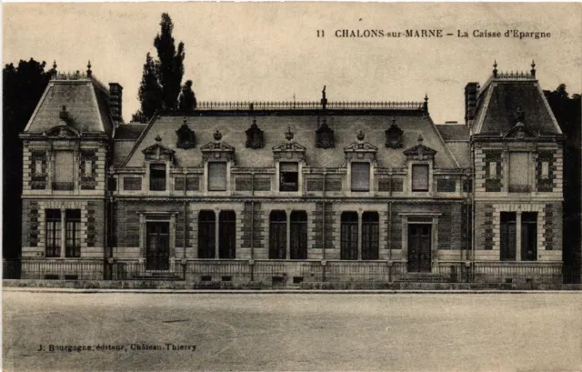 CPA CHALONS-sur-MARNE La Caisse d'Epargne (491444)