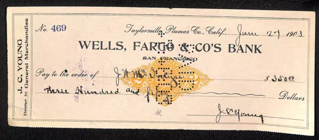 Wells Fargo & Co's Bank 1903 Bank Check Mc Intyre #469 $350 Imprinted Rev. Stamp