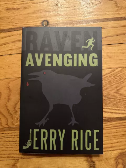 RAVEN AVENGING By Jerry Rice *Excellent Condition* Signed By Author Inscription