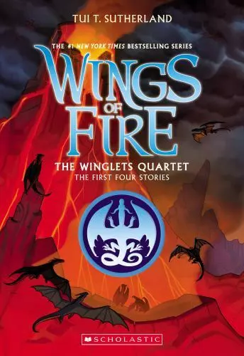 The Winglets Quartet [The First Four Stories] [Wings of Fire] , Sutherland, Tui