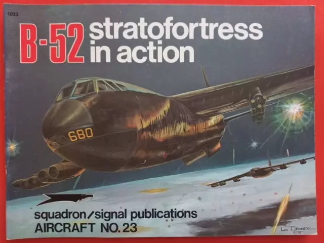 Squadron Signal 1023 Aircraft No.23, B-52 STRATOFORTRESS in action