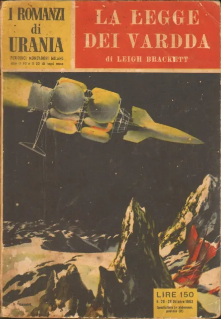 LA LEGGE DEI VARDDA di BRACKETT LEIGH - Urania n. 26 ed. 1953 MONDADORI