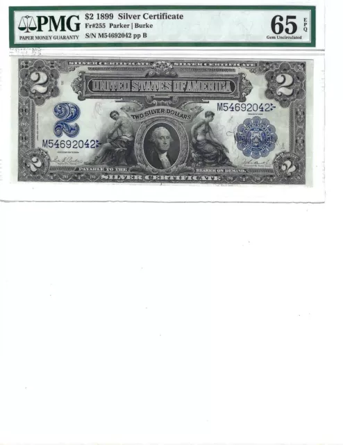 1899 $2 Silver Certificate FR255 PMG 65 Gem UNC EPQ, High Quality!!!