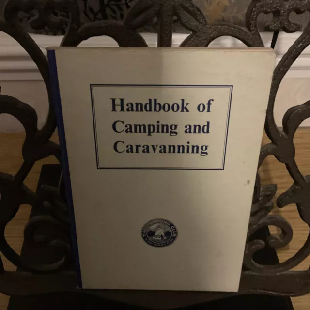 Handbook Of Camping And Caravanning HB Published By Camping Club 1961