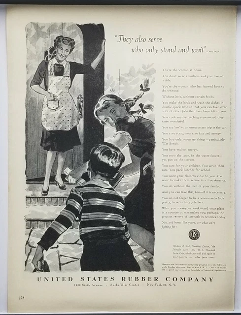 1943 United States Rubber They Also Serve Who Only Stand Wait WWII Era Print Ad