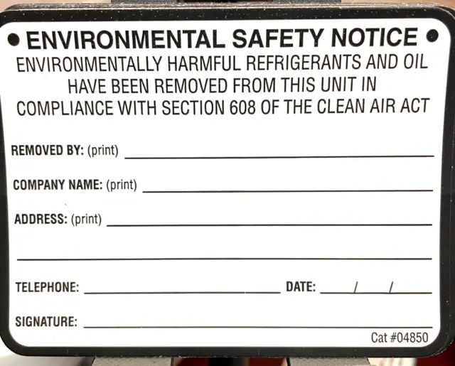 Refrigerant Label, Environmental Safety Notice, Part#04850, 4" x 3" Black/White