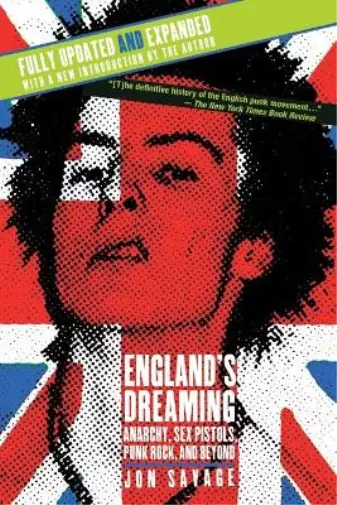 Jon Savage England's Dreaming, Revised Edition (Paperback) (UK IMPORT)