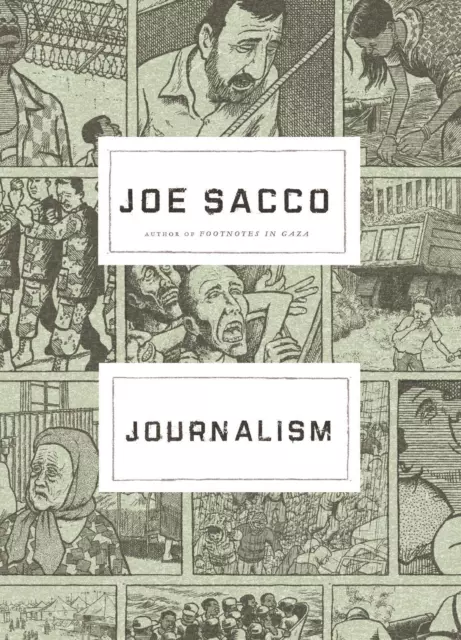 Journalism, Joe Sacco