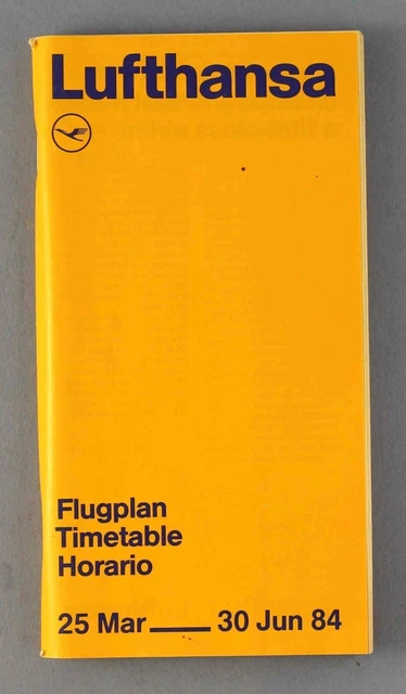 Lufthansa Airline Timetable Summer 1984 March - June Flugplan Germany Lh