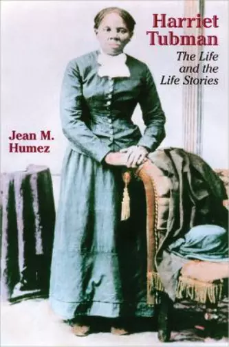 Jean Humez Harriet Tubman (Paperback) (US IMPORT)