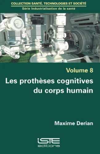 les-proth-ses-cognitives-du-corps-humain-french-by-maxime-derian-eur