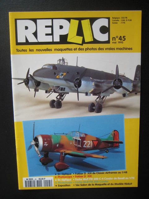 REPLIC n° 45 - FOKKER D XXI - FOCKE-WULF Fw200 C-4 CONDOR -