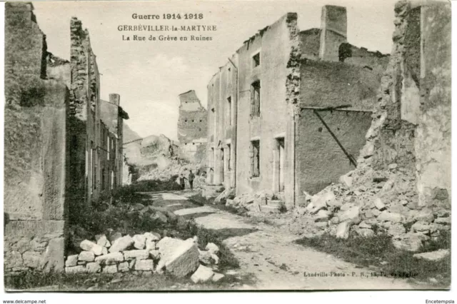 CPA - Carte postale-France-Gerbéviller la martyre-La Rue de Grève en Ruine -1918