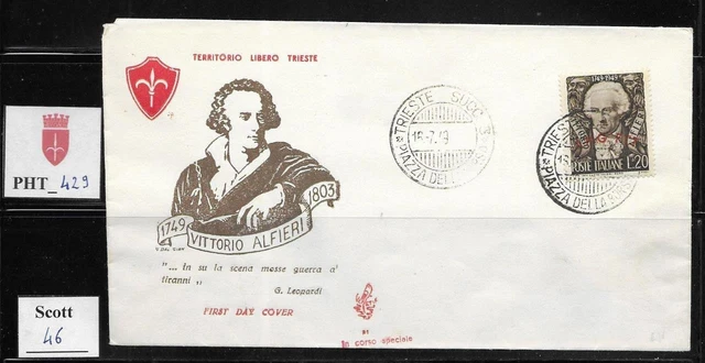 PHT_429. TRIESTE FTT. FDC Venetia w. 1949 BICENTENARIO ALFIERI. Scott 46
