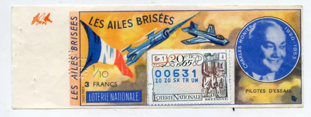 Billet Loterie Nationale Les Ailes Brisees / Pilotes D'essais Charles Monier