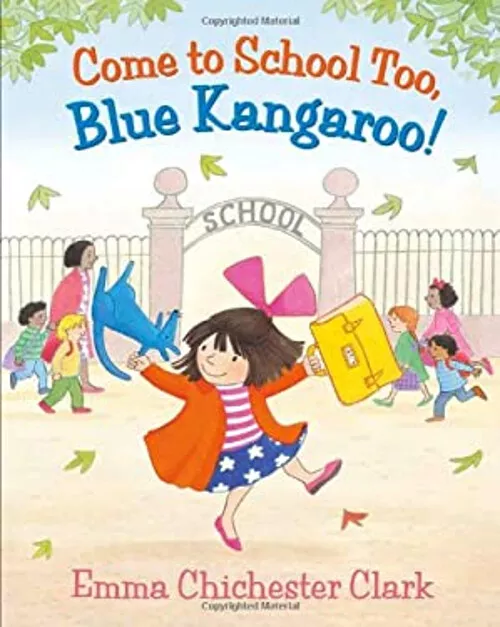 Komm auch zur Schule, blaues Känguru! Hardcover Emma Chichester Clar