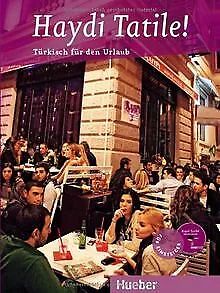 Haydi Tatile!: Türkisch für den Urlaub von Çakir, H... | Buch | Zustand sehr gut