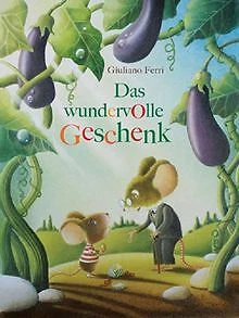 Das wundervolle Geschenk de Ferri, Giuliano | Livre | état bon