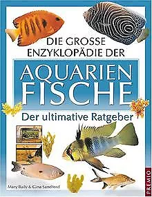 Die große Enzyklopädie der Aquarienfische. Der ultima... | Livre | état très bon