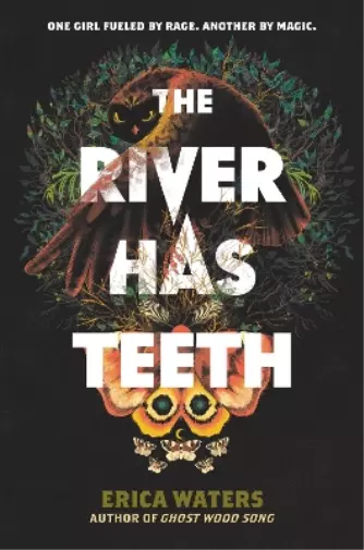 Erica Waters The River Has Teeth (Relié)