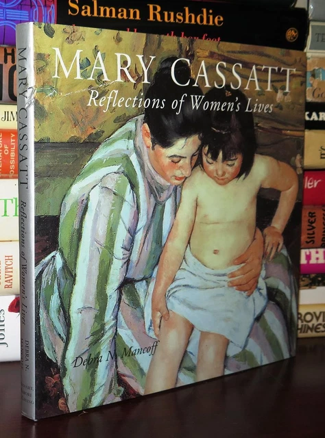 Mancoff, Debra Num. Mary Cassatt Réflexions De Femmes Vie 1st Edition 1st Prin