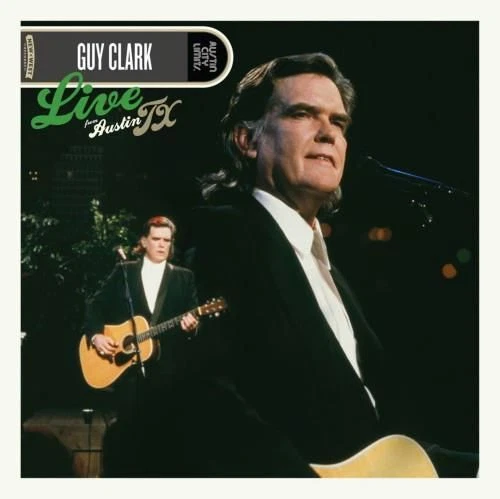 GUY CLARK - LIVE FROM AUSTIN TX - New Vinyl Record 12 RECORD - Z4z