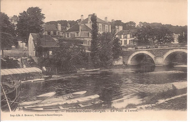 Cpa Villeneuve Saint Georges. Le Pont D'yerres. Non Ecrite. Tbe