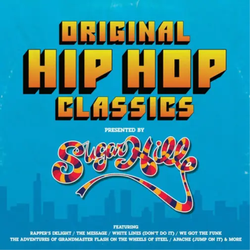 Various Artists Original Hip Hop Classics Presented By Sugar Hill Record (Vinyl)