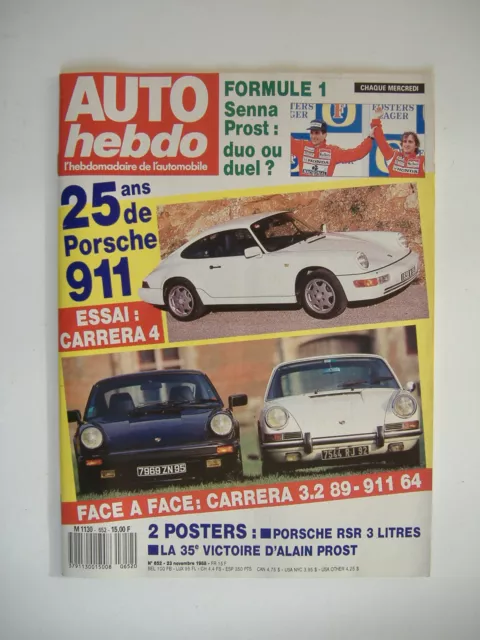 AUTO HEBDO n°652 PORSCHE 911 1964-PORSCHE CARRERA 3.2 1989-PORSCHE CARRERA 4