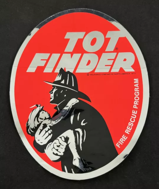 Vintage 1972 Tot Finder Fire Rescue Program Window Decal