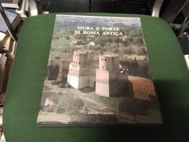MURA E PORTE DI ROMA ANTICA Bruno Brizzi - Colombo 1995, 3d23