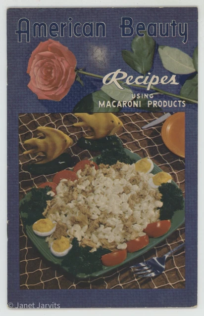 Vintage Recipe Book MACARONI Pasta Spaghetti Noodles AMERICAN BEAUTY Soup
