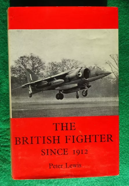 Putnam Aircraft Book The British Fighter since 1912 by Peter Lewis