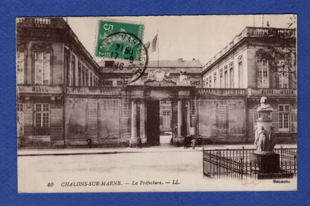 Fe * CPA  / Carte Postale : Chalons-sur-Marne -> la Préfecture     1916