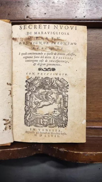 Libro antico di alchimia. Ieronimo Ruscelli e l'accademia dei segreti.