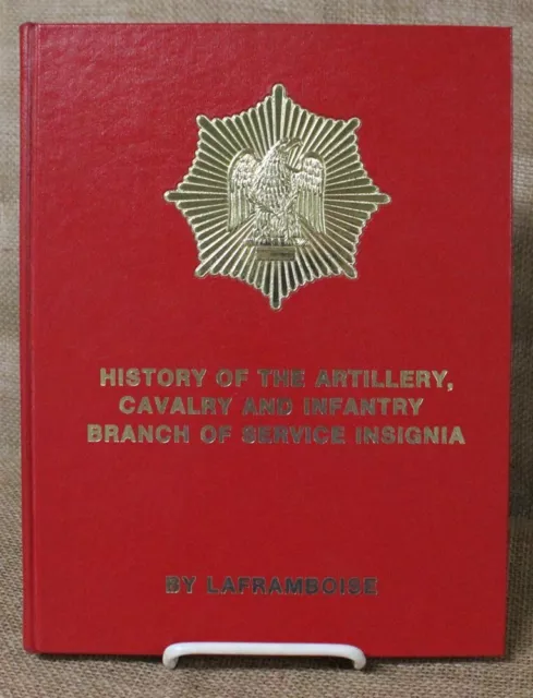 Military Book: History of Artillery, Cavalry & Infantry Branch Insignia (Army)
