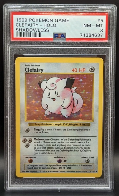 PSA 8 Shadowless Clefairy Holo - 1999 Base 5/102 Pokemon Game NM MT WOTC 1999