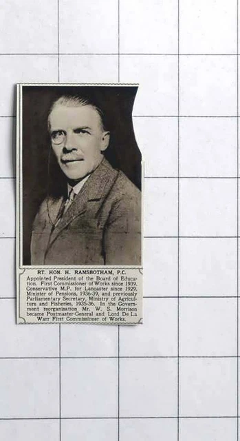 1939 THE RT Hon H Ramsbotham Appointed President Of Board Of Education ...