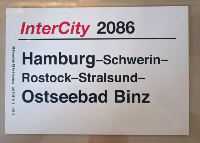 Zuglaufschild IC InterCity 2086 Hamburg Schwerin Rostock Stralsun Ostseebad Binz