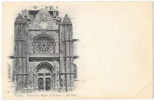 FÉCAMP 76 Portail de l'Eglise St-Etienne CPA précurseur non circulée vers 1910