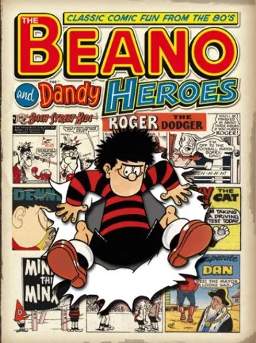 Classic Beano and Dandy: v.23: Heroes - Classic Fun from the 80's (Annual),Unna