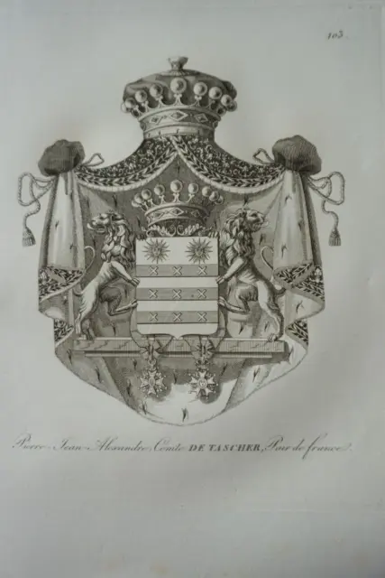 Gravure Blason Heraldique De Tascher Loir Et Cher Armoiries Restauration 1815