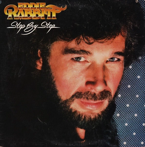 Eddie Rabbitt - Step By Step - Used Vinyl Record - MM7350A
