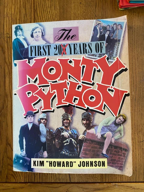 THE FIRST 200 years of Monty Python - ST MARTIN'S PRESS (UK) 1974 Kim ...
