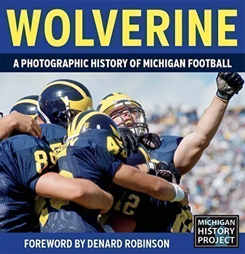 Wolverine - A Photographic History of Michigan Football, Vol. 1 (Hardcover)