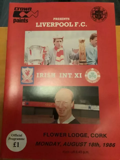 Irish International XI v Liverpool 1986-87 Friendly Programme Cork 18/8/86